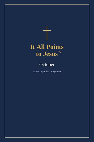 Cover of the October volume of It All Points to Jesus